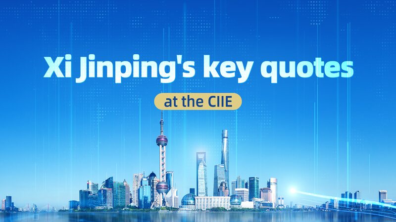 Xi_Jinpings_key_quotes_at_CIIE_opening_ceremonies_over_the_years - Namaste Headlines Xi Jinping's key quotes at CIIE opening ceremonies over the years