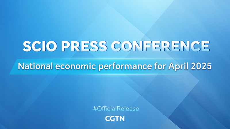 RCJZ14EFQW59GS3CHXWD - Namaste Headlines SCIO Briefing: Chinese Mainland’s April 2025 Economic Snapshot video poster