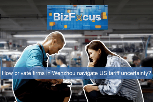 Wenzhou Firms Tackle Tariff Uncertainty in BizFocus Ep.129 Wenzhou_Firms_Tackle_Tariff_Uncertainty_in_BizFocus_Ep_129 video poster