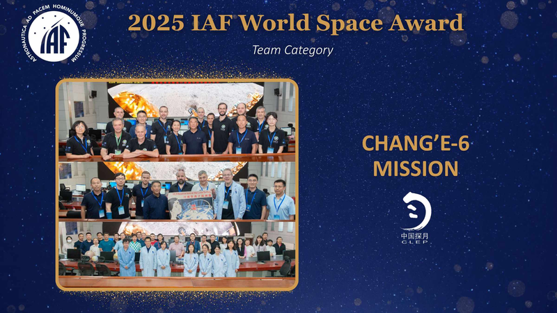 Chang_e_6_Team_Clinches_2025_IAF_World_Space_Award
