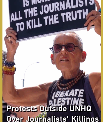 Protests Erupt at UNHQ Over Gaza Journalists’ Killings Protests Erupt at UNHQ Over Gaza Journalists’ Killings video poster