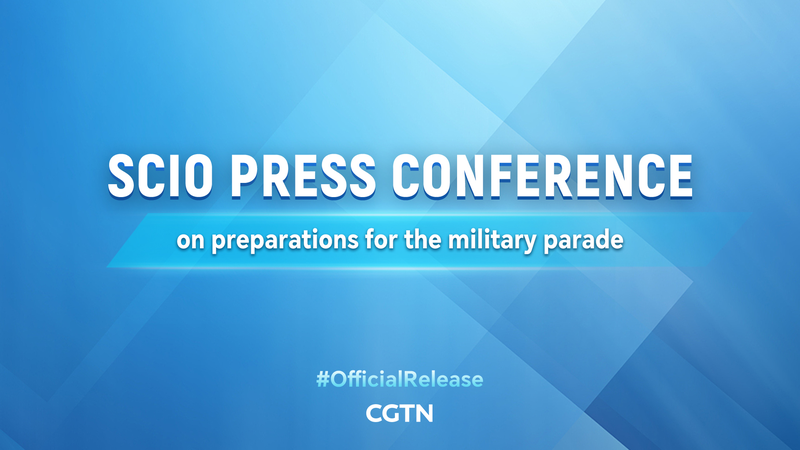 Inside the SCIO Briefing on the Chinese mainland’s Military Parade Prep Inside the SCIO Briefing on the Chinese mainland’s Military Parade Prep video poster