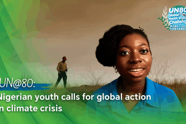 Nigerian Youth’s Climate Call: One Home for UN@80 Nigerian Youth’s Climate Call: One Home for UN@80 video poster