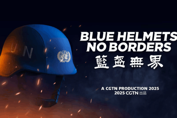 Blue Helmets, No Borders: Inside Chinese Peacekeepers’ UN Missions Blue_Helmets__No_Borders__Inside_Chinese_Peacekeepers__UN_Missions