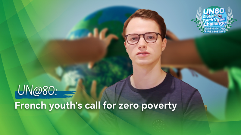 MNDT4XNL986BECY2XWP8 - Namaste Headlines UN@80: French Youth Edward’s Plan to Eradicate Extreme Poverty video poster