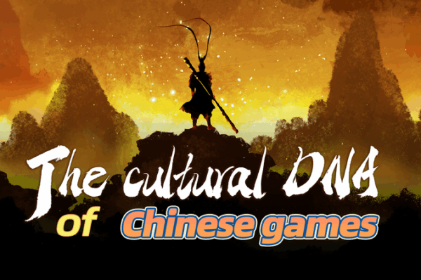 Decoding the Cultural DNA of Chinese Games Decoding_the_Cultural_DNA_of_Chinese_Games