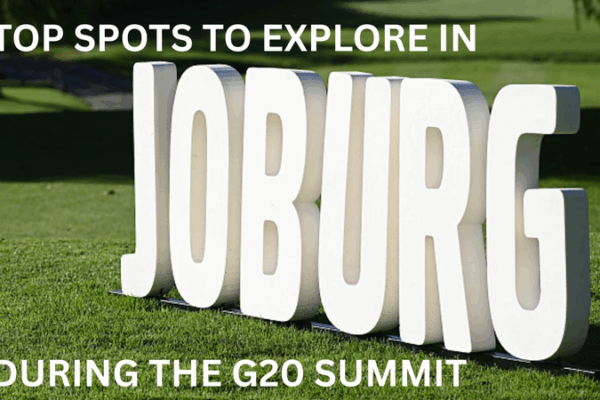 Top_5_Joburg_Spots_to_Explore_During_the_G20_Summit