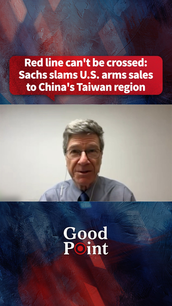 Economist Sachs Slams US Arms Sales to Taiwan Region, Warns on ‘Red Lines’