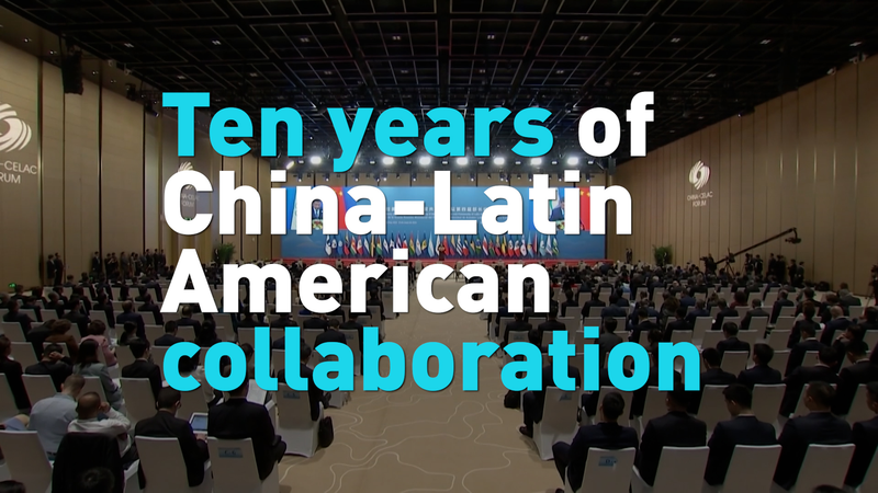 China_and_CELAC_Celebrate_10_Years_of_Growing_Partnership