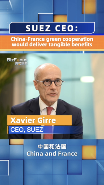 SUEZ CEO: China–France Green Cooperation Delivers Real Benefits video poster