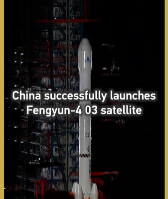 China Launches Fengyun-4 03 Satellite 🚀 video poster