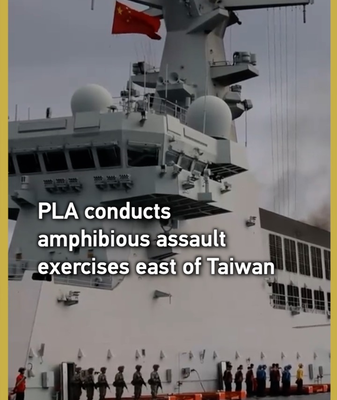 PLA Launches Amphibious Assault Drills East of Taiwan 🌊