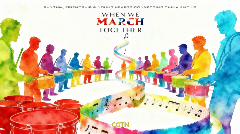 TFU23DNOAQL0PXZK8MWI - Namaste Headlines CGTN Doc “When We March Together”: Youth & Music Bridge China–US Ties