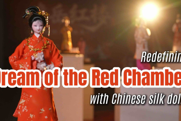 Beijing Silk Dolls Bring Dream of the Red Chamber to Life 🎎✨ video poster